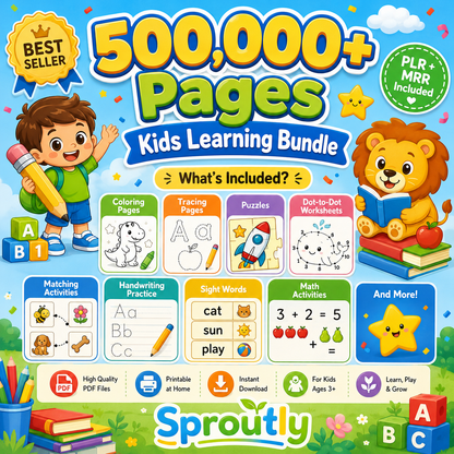 500,000+ Kids Educational Bundle PLR MRR, Printable Worksheets, Coloring Pages, Games, Preschool Learning Activities - sproutly